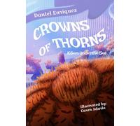The Crowns of Thorns Killers Under the Sea