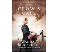 The Crow's Call: Amish Greehouse Mystery - Book 1 Volume 1