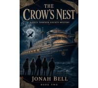 The Crow's Nest (The Deck Thirteen Society)