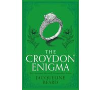 The Croydon Enigma: A Cozy Historical Mystery With a Touch of Supernatural Suspense: 2 (The Constance Maxwell Dreamwalker Mysteries)