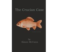 The Crucian Case