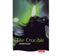[The Crucible] [by: Arthur Miller]