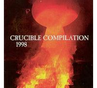 The Crucible Compilation 1998