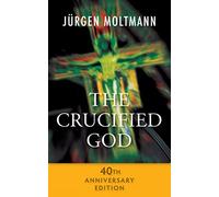 The Crucified God - 40th Anniversary Edition