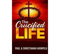 The Crucified Life