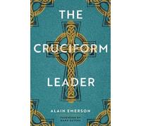 The Cruciform Leader