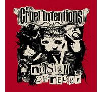 The Cruel Intentions - No Sign Of Relief