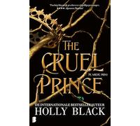 The cruel prince: Deel 1 Elfhame-serie