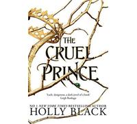 The Cruel Prince (The Folk of the Air)