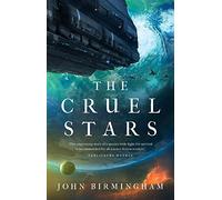 The Cruel Stars