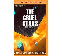The Cruel Stars (Ark Royal)