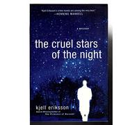 The Cruel Stars of the Night