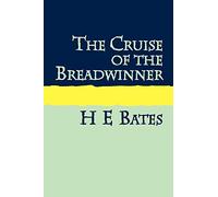The Cruise of the Breadwinner