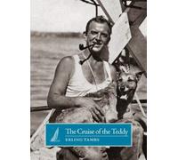 The Cruise of the Teddy