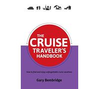 The Cruise Traveler's Handbook (Traveler's Handbooks)