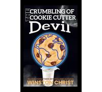 The Crumbling of the Cookie Cutter Devil: Series 1