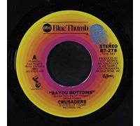 The Crusaders - bayou bottoms / covert action 45 rpm single