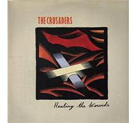 The Crusaders - Healing The Wounds [Vinyl LP]