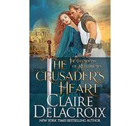 The Crusader's Heart: A Medieval Romance: 2 (The Champions of Saint Euphemia)
