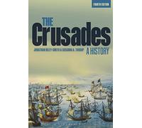 The Crusades: A History
