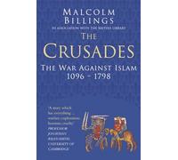The Crusades: Classic Histories Series
