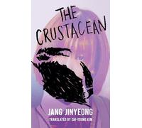 The Crustacean : The spiky revenge narrative from Lolita's perspective