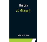 The Cry at Midnight