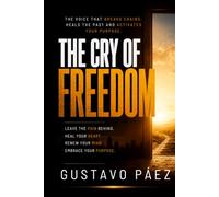 THE CRY OF FREEDOM