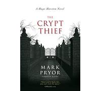The Crypt Thief: A Hugo Marston Novel: 2