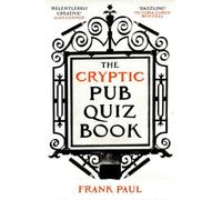 The Cryptic Pub Quiz Book