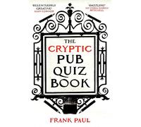 The Cryptic Pub Quiz Book