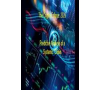 The Crypto Eclipse: 2026 Predictive Analysis of a Systemic Crisis