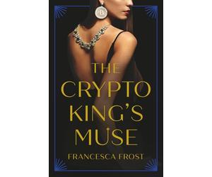 The Crypto King's Muse