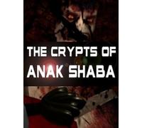 The Crypts of Anak Shaba - VR Steam Key GLOBAL