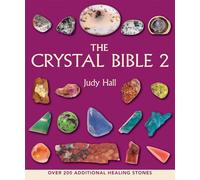 The Crystal Bible 2