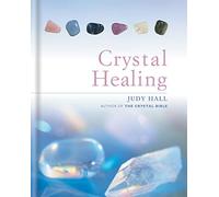 The Crystal Healing Book