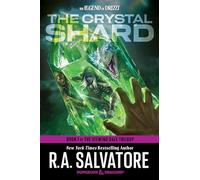 The Crystal Shard: Dungeons & Dragons : Book 1 of The Icewind Dale Trilogy