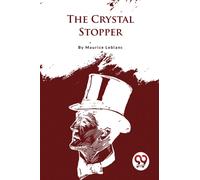 The Crystal Stopper