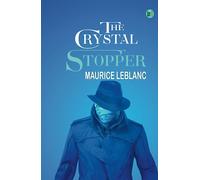 The Crystal Stopper