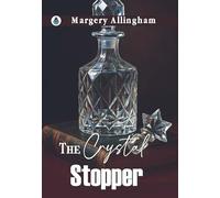 The Crystal Stopper (Classic Books)