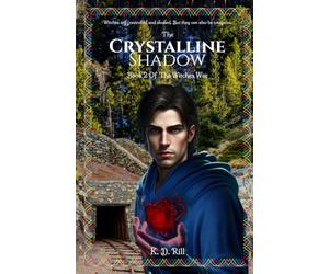 The Crystalline Shadow: Book 2 of The Witches' War