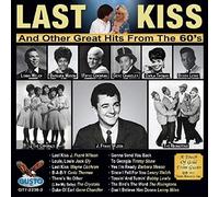 THE CRYSTALS, GENE CHANDLER, BARBARA MASON, THE RIVINGTONS, MORE - LAST KISS AND OTHER GREAT HITS FROM THE 60S