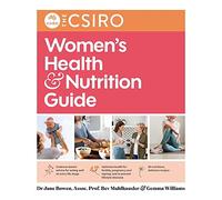 The CSIRO Women's Health and Nutrition Guide