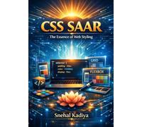 The CSS Gita: 25 Pages of Design Wisdom: From 200 pages to 25 pages