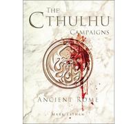 Osprey Games The Cthulhu Campaigns: Ancient Rome