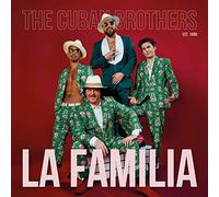 The Cuban Brothers - La Familia