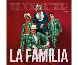 The Cuban Brothers - La Familia