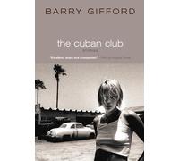 The Cuban Club: Stories