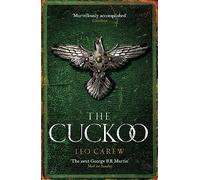 The Cuckoo (The UNDER THE NORTHERN SKY Series, Book 3): The dramatic conclusion (Under the Northern Sky)