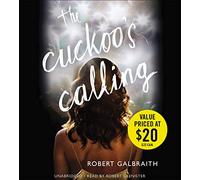The Cuckoo's Calling: Cormoran Strike Book 1